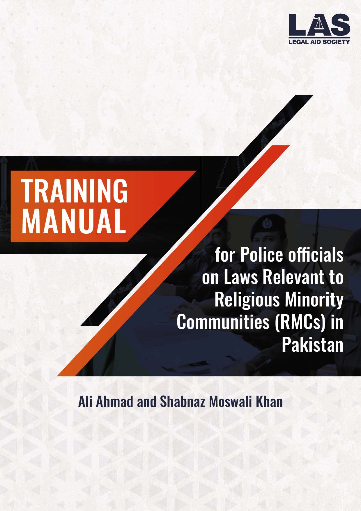 Training Manual for Police Officials on Laws Relevant to RMCs in Pakistan